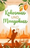 Thorid Larsson, Flamingo Tales - Kokosnuss und Mangokuss, Häftad