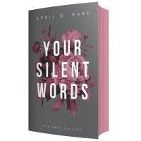 Your silent Words 1