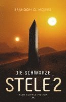 bokomslag Die schwarze Stele 2