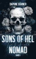 bokomslag Sons of Hel - Nomad: Tyr & Faith