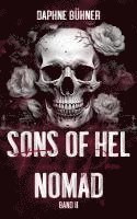 bokomslag Sons of Hel - Nomad: Flame & Rose