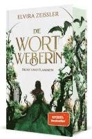 Die Wortweberin - Frost und Flammen 1