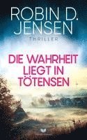 bokomslag Die Wahrheit liegt in Tötensen