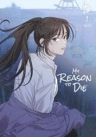 bokomslag My Reason to Die 1