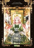 A Stepmother's Märchen - Eine zweite Chance für meine Familie 01