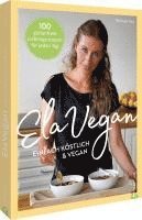 bokomslag ElaVegan - Einfach köstlich & vegan