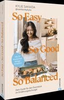 Kylie Sakaida - So easy, so good, so balanced, Inbunden