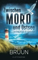 bokomslag Windiges Grab (Zwischen Mord und Ostsee - Küstenkrimi 7)