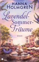Hanna Holmgren - LavendelSommerTräume (Im Herzen der Provence 2), Häftad