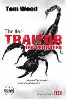 bokomslag Traitor - Der Verräter. Jemand hat gelogen, jemand wird sterben!