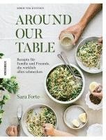 Sara Forte - Around our Table, Inbunden