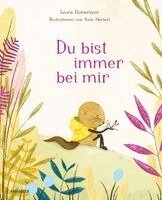 Laura Romanazzi - Du bist immer bei mir, Inbunden
