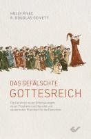 Douglas Geivett, Holly Pivec - Das gefälschte Gottesreich, Häftad