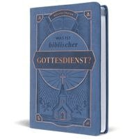 Richard Friesen, Voh - Was ist biblischer Gottesdienst?, Inbunden