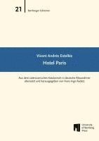 Vicent Andrés Estellés, Hans-Ingo Radatz - Hotel Paris, Inbunden