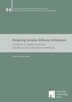 bokomslag Designing Complex Software Architecture