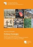 bokomslag Farbloses Fensterglas