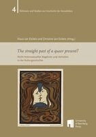 Klaus Van Eickels, Christine van Eickels - The straight past of a queer present?, Häftad