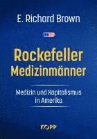 bokomslag Rockefeller-Medizinmänner