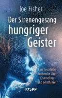 bokomslag Der Sirenengesang hungriger Geister