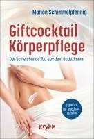 bokomslag Giftcocktail Körperpflege