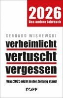 Gerhard Wisnewski - verheimlicht - vertuscht - vergessen 2026, Inbunden
