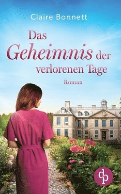 bokomslag Geheimnis der verlorenen Tage