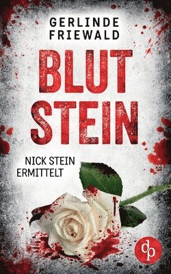 Gerlinde Friewald - Blutstein, Häftad