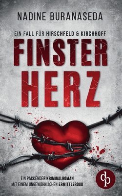 Nadine Buranaseda - Finsterherz, Häftad