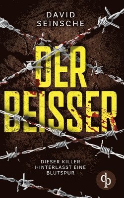 bokomslag Beißer Ein aufregender und spannender Kriminalthriller