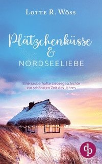 bokomslag Pltzchenksse und Nordseeliebe