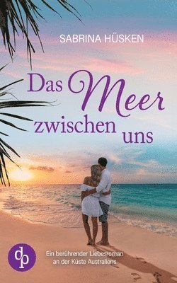 bokomslag Das Meer zwischen uns