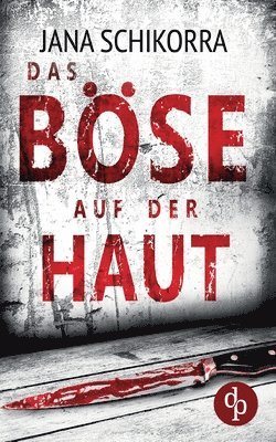 bokomslag Böse auf der Haut
