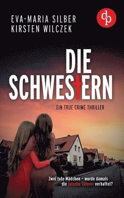 Eva-Maria Silber, Kirsten Wilczek - Schwestern, Häftad