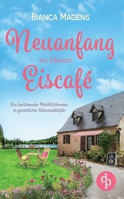 Neuanfang im kleinen Eiscaf 1