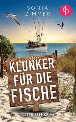 bokomslag Klunker für die Fische Der humorvolle Cosy Crime aus Ostfriesland