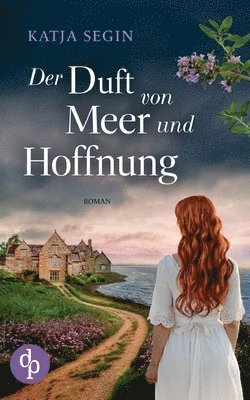 bokomslag Der Duft von Meer und Hoffnung