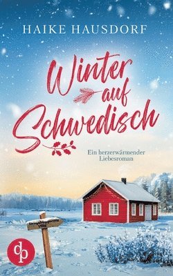 bokomslag Winter auf Schwedisch Ein Feel Good Liebesroman voller Humor und Romantik