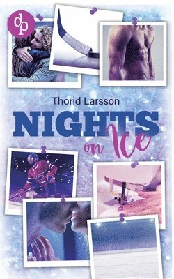 Thorid Larsson - Nights on Ice, Häftad