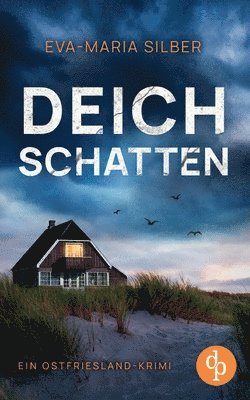 bokomslag Deichschatten: Ein Ostfriesland Krimi