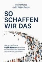 Othmar Karas, Judith Kohlenberger - So schaffen wir das, Inbunden