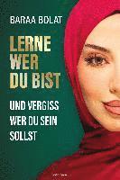 Baraa Bolat - Lerne wer du bist, Inbunden. Tillgänglighet: Lägg i varukorg