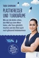 bokomslag Plastikfresser und Turbobäume