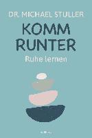 Komm runter 1