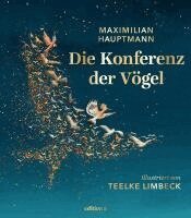 Maximilian Hauptmann - Die Konferenz der Vögel, Inbunden