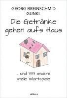 Die Getränke gehen aufs Haus 1