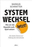 Systemwechsel jetzt 1