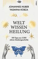 Weltwissen Heilung
