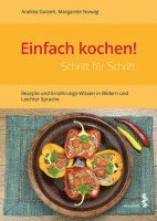 Andrea Gutzeit, Margarete Nowag - Einfach kochen! Schritt für Schritt, Häftad