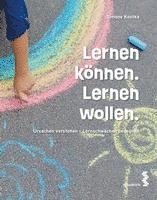 Lernen können. Lernen wollen. 1